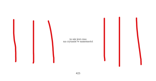 to nie jest czas na czytanie w samotności #23
