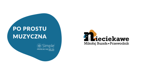 Po prostu Muzyczna - Nieciekawe x Grupa Simple