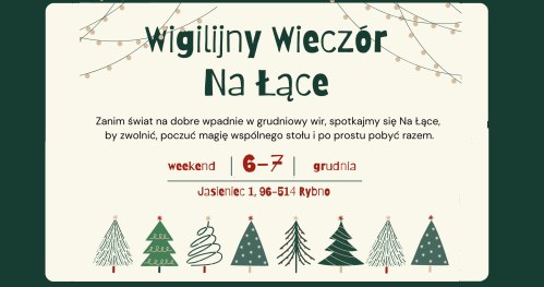 Wigilijny wieczór Na Łące