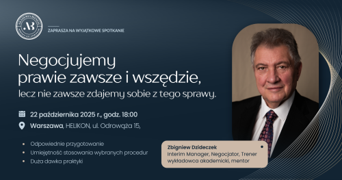 "Negocjujemy prawie zawsze i wszędzie, lecz nie zawsze zdajemy sobie z tego sprawy."