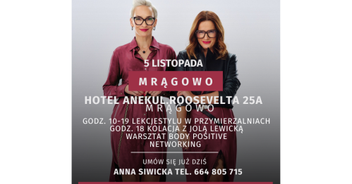 KOBIECY DZIEŃ PIĘKNA I STYLU-BODY POSITIVE z LI PARIE i JOLĄ LEWICKĄ.