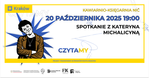 Зустріч із Катериною Міхаліциною | Spotkanie z Kateryną Michalicyną