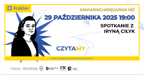 Зустріч з Іриною Цілик | Spotkanie z Iryną Ciłyk