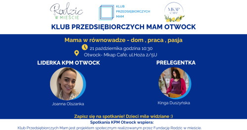 Klub Przedsiębiorczych Mam - Otwock, 21.10.2025