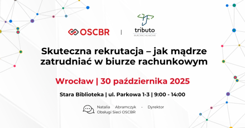 Warsztat z OSCBR - Skuteczna rekrutacja  - Wrocław 30.10.2025 r.