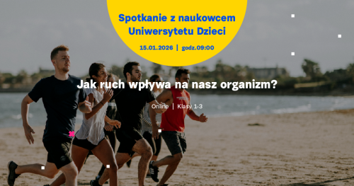 SPOTKANIE ONLINE dla klas 1-3: Jak ruch wpływa na nasz organizm?