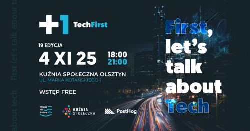 TechFirst Olsztyn #19