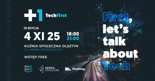 TechFirst Olsztyn #19