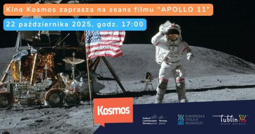 Pokaz filmu "APOLLO 11"- Kino Kosmos