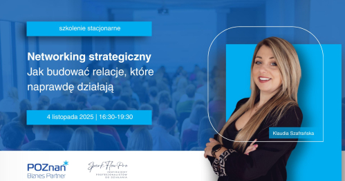 Networking strategiczny. Jak budować relacje, które naprawdę działają