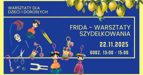 Warsztaty szydełkowania - FRIDA