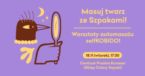 Warsztaty z automasażu twarzy by Cztery Szpaki!