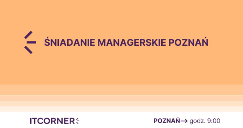 Poznań Śniadanie Managerskie 04.11.2025