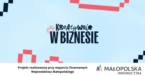 Kreatywnie w Biznesie - Design Thinking