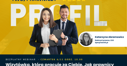 Wizytówka, która pracuje za Ciebie. Jak prawnicy budują markę w internecie bez agencji i reklam.