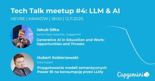 Tech Talk | MeetUp #4: LLM & AI | Kraków