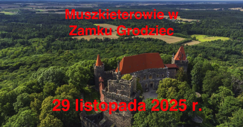 Muszkieterowie na Zamku Grodziec