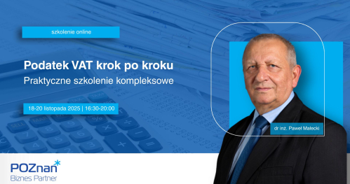 Podatek VAT krok po kroku - praktyczne szkolenie kompleksowe online