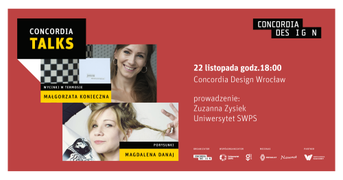 Concordia Talks - spotkanie z Małgorzatą Konieczną & Magdaleną Danaj
