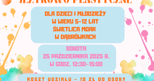 Warsztaty językowo-plastyczne w świetlicy MOAK w Dabrówkach
