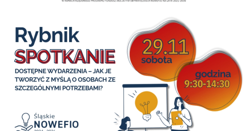 Dostępne wydarzenia - jak je tworzyć z myślą o osobach ze szczególnymi potrzebami?