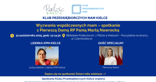 Klub Przedsiębioczych Mam Kielce - 30.10.2025