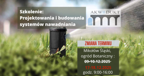 Szkolenie z budowy systemu nawadniania i zasad projektowania