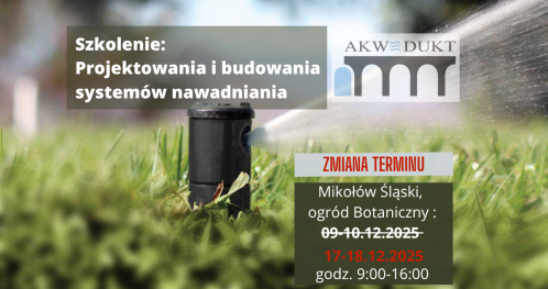 Szkolenie z budowy systemu nawadniania i zasad projektowania