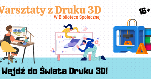 Druk 3D od Podstaw dla Dorosłych: Projektuj, Drukuj, Twórz!