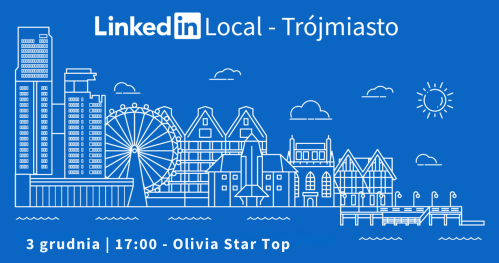 Linkedin Local - Trójmiasto | 03.12.2025