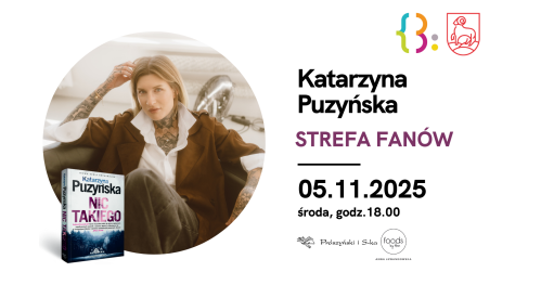 Strefa Fanów - spotkanie autorskie z Katarzyną Puzyńską - transmisja