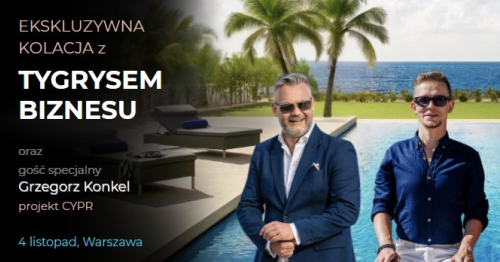 Kolacja z Tygrysem Biznesu