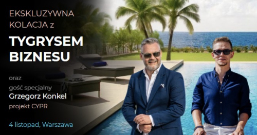 Kolacja z Tygrysem Biznesu