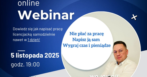 Dołącz do mojego webinaru i poznaj sprawdzony system, dzięki któremu napiszesz swoją pracę samodzielnie nawet w 1 dzień, oszczędzając pieniądze i stres!