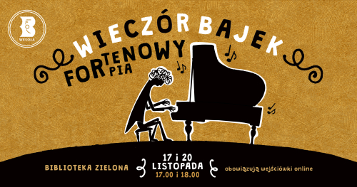 Fortepianowy Wieczór Bajek w Bibliotece w Zielonej