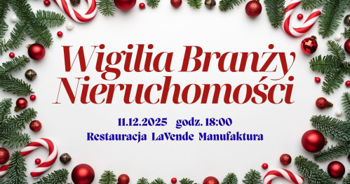 WIGILIA BRANŻY NIERUCHOMOŚCI 2025