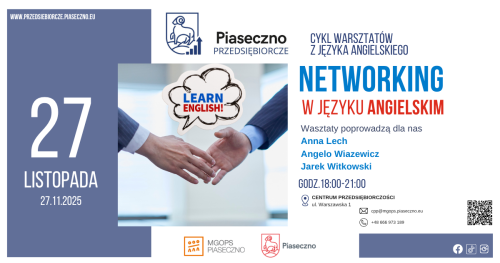 Bezpłatny warsztat językowy w Centrum Przedsiębiorczości w Piasecznie "Networking po angielsku"