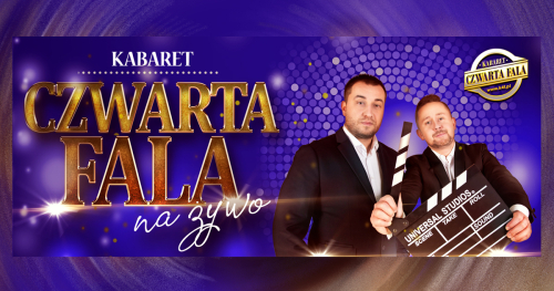 Kabaret CZWARTA FALA w Gródku