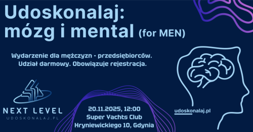 Udoskonalaj: mózg i mental (for MEN)