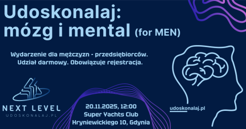 Udoskonalaj: mózg i mental (for MEN)