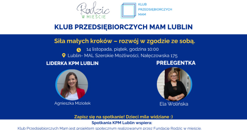 Klub Przedsiębiorczych Mam - Lublin, 14.11.2025