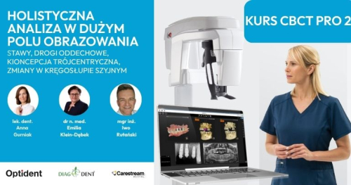 KURS CBCT Pro 2: Holistyczna analiza w dużym polu obrazowania