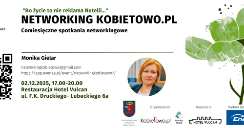 Minikonferencja - Networking Kobietowo.pl vol.7 "Bo życie to nie reklama Nutelli…"