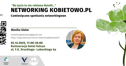 Networking Kobietowo.pl vol.7 "Bo życie to nie reklama Nutelli…"