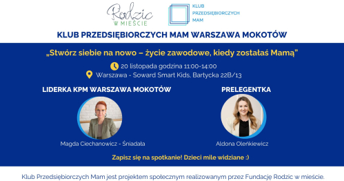 Klub Przedsiębiorczych Mam Warszawa Mokotów - 20.11.2025