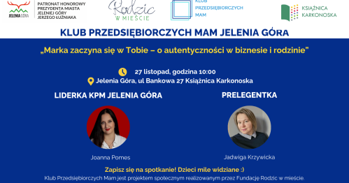 Klub Przedsiębiorczych Mam Jelenia Góra - 27.11.2025