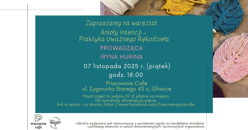 Anioły Intencji - Praktyka Uważnego Rękodzieła