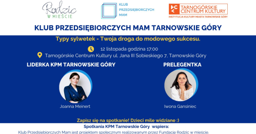 Klub Przedsiębiorczych Mam Tarnowskie Góry - 12.11.2025