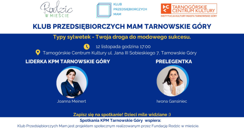 Klub Przedsiębiorczych Mam Tarnowskie Góry - 12.11.2025