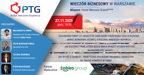 Kolacja Biznesowa Polskiego Towarzystwa Gospodarczego